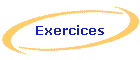 Exercices